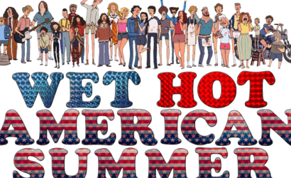 Wet Hot American Summer