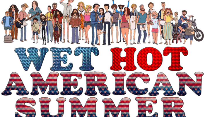 Wet Hot American Summer Dizisi