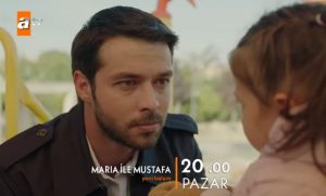 Maria-ile-Mustafa-Bolum-9