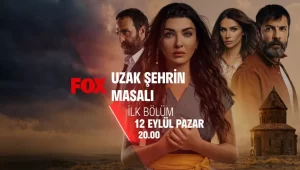 Uzak-Sehrin-Masali-Bolum-1