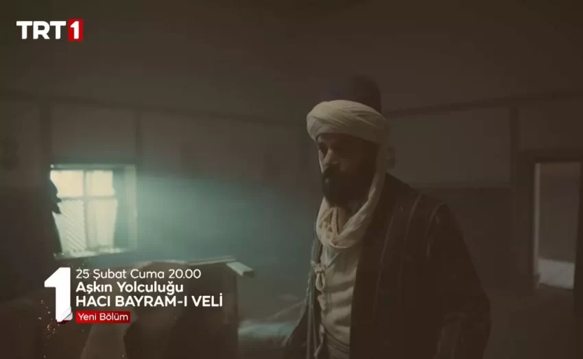 Aşkın Yolculuğu: Hacı Bayram-ı Veli 3. Bölüm