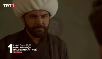 Askin-Yolculugu-Haci-Bayrami-Veli-Bolum-4