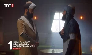 Askin-Yolculugu-Haci-Bayrami-Veli-Bolum-7