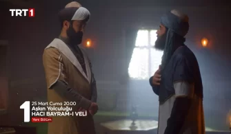 Askin-Yolculugu-Haci-Bayrami-Veli-Bolum-7