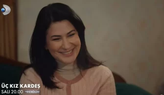 Uc-Kiz-Kardes-Bolum-7