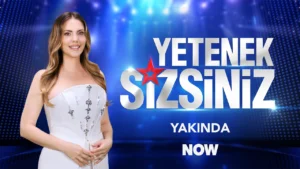 Yetenek Sizsiniz NOW