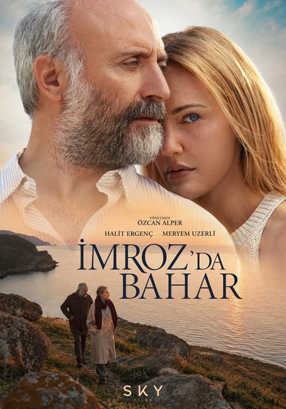 Halit Ergenç ve Meryem Uzerli, İmroz'da Bahar Filminde Tekrar Buluşuyor 2 İmroz'da Bahar Filmi Afişi