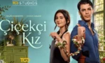 Çiçekçi Kız Dizisi Konusu ve Oyuncuları