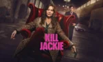 Kill Jackie Dizisi